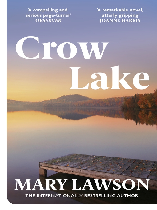Title details for Crow Lake by Mary Lawson - Available